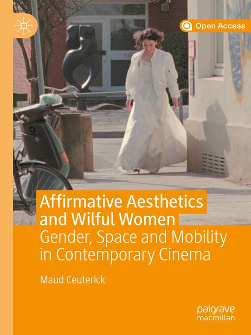 Title details for Affirmative Aesthetics and Wilful Women by Maud Ceuterick - Available